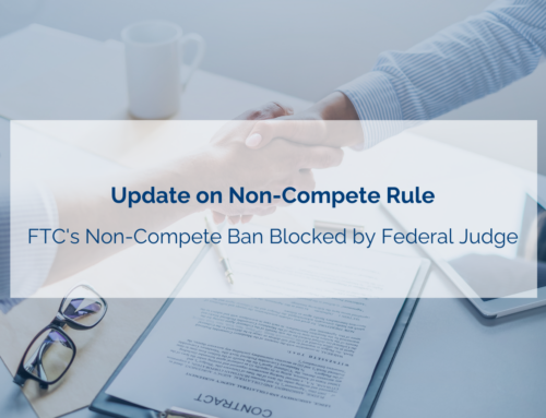 Burkhalter Law – FTC’s Non-Compete Ban Blocked by Federal Judge