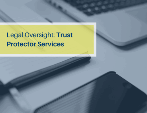 Burkhalter Law – Legal Oversight: Trust Protector Services